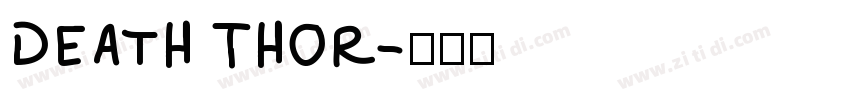 Death Thor字体转换
